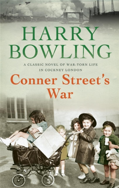 Book cover of: Conner Street's War. By: Harry Bowling