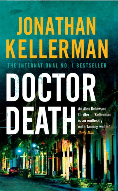 Doktor Surm (Alex Delaware'i sari, 14. raamat)
