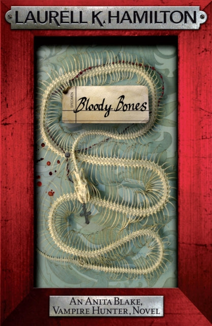 Book cover of: Bloody Bones. By: Laurell K. Hamilton