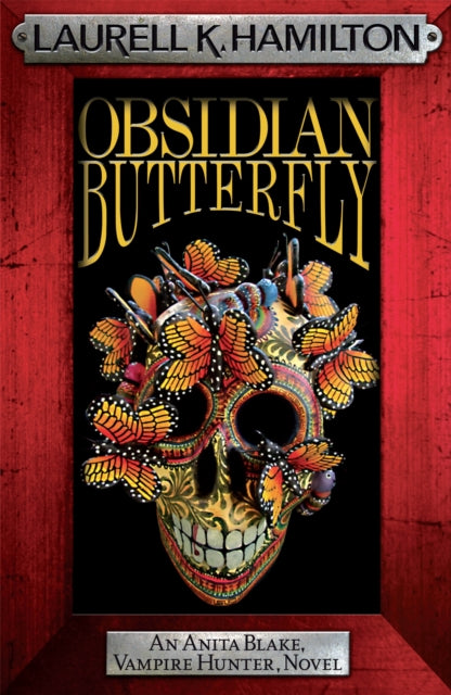 Book cover of: Obsidian Butterfly. By: Laurell K. Hamilton