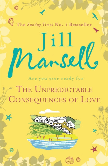 Book cover of: Unpredictable Consequences of Love