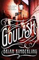Book cover of: Goulash. By: Brian Kimberling