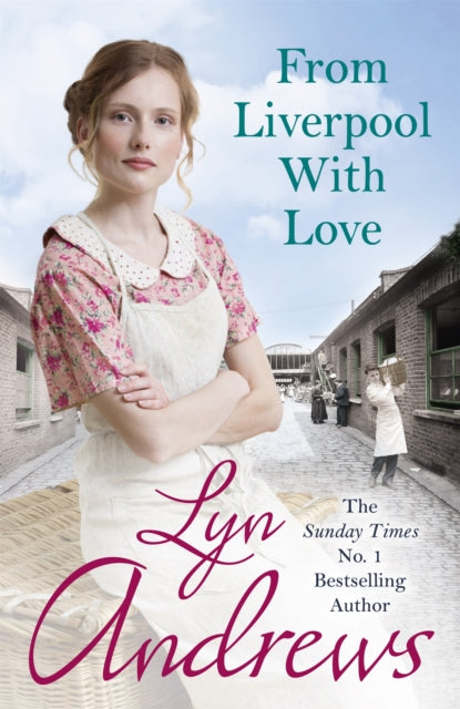 Book cover of: From Liverpool With Love. By: Lyn Andrews