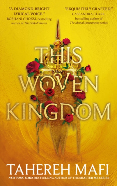 This Woven Kingdom 9780755500093 Tahereh Mafi