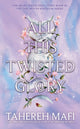 All This Twisted Glory 9780755500130 Tahereh Mafi