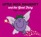 Book cover of: Little Miss Naughty and the Good Fairy. By: Roger Hargreaves