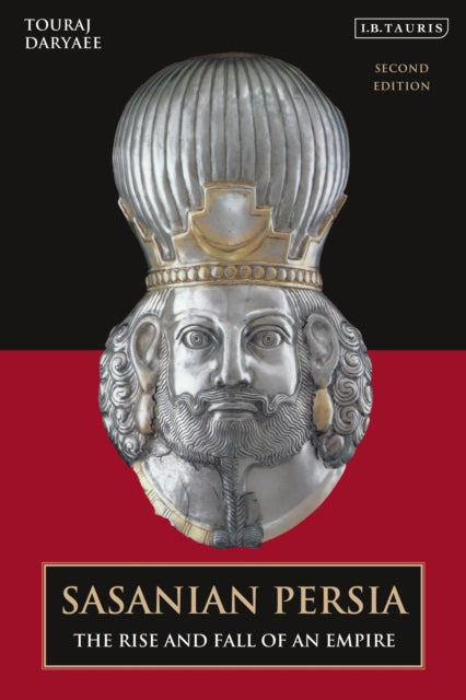 Book cover of: Sasanian Persia. By: Touraj Daryaee