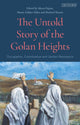 Book cover of: Untold Story of the Golan Heights. By: Mason, Michael
