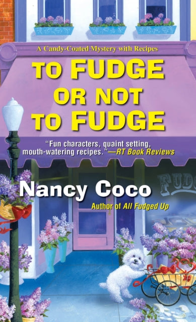 Book cover of: To Fudge or Not to Fudge. By: Nancy Coco