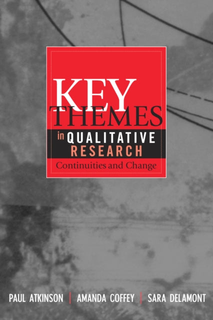 Book cover of: Key Themes in Qualitative Research