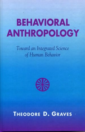 Behavioral Anthropology