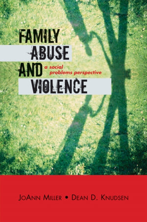 Family Abuse and Violence