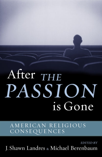Book cover of: After The Passion Is Gone. By: Landres J. Shawn