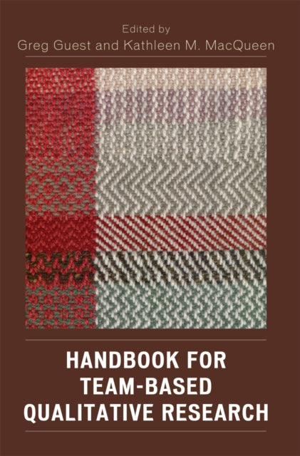 Book cover of: Handbook for Team-Based Qualitative Research