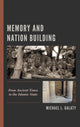 Book cover of: Memory and Nation Building. By: Michael L. Galaty