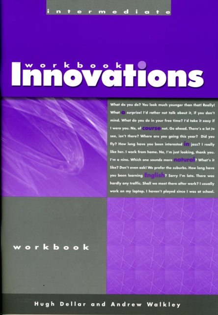 Book cover of: Workbook for Innovations Intermediate: A Course in Natural English. By: Hugh Dellar