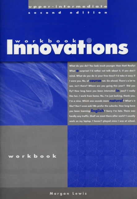Book cover of: Workbook for Innovations Upper-Intermediate: A Course in Natural English. By: Hugh Dellar