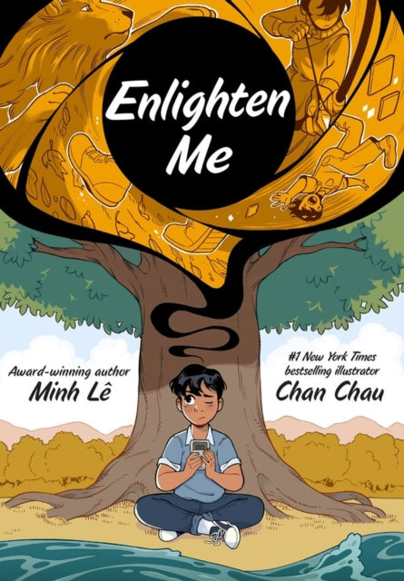 Book cover of: Enlighten Me (A Graphic Novel). By: Minh Lê
