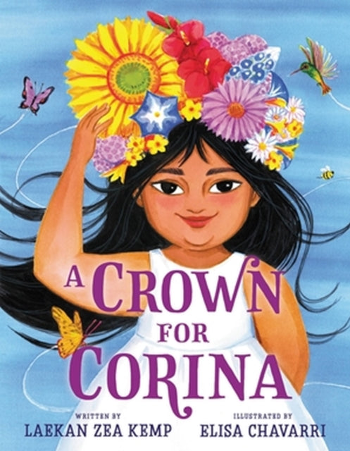 Book cover of: A Crown for Corina. By: Laekan Zea Kemp