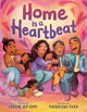Book cover of: Home Is a Heartbeat. By: Laekan Zea Kemp