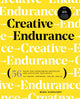 Book cover of: Creative Endurance. By: Mike Schnaidt