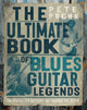 Book cover of: Ultimate Book of Blues Guitar Legends