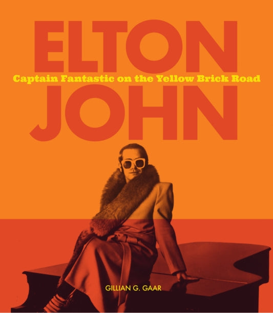 Book cover of: Elton John. By: Gillian G. Gaar