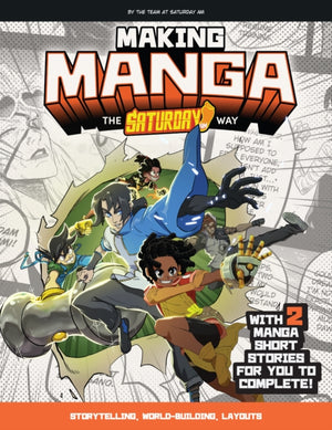 Making Manga, The Saturday AM Way