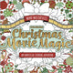 Merry Masterpieces: Coloring Christmas Movie Magic, An Unofficial Coloring Adventure 9780760393123 Walter Foster Creative Team