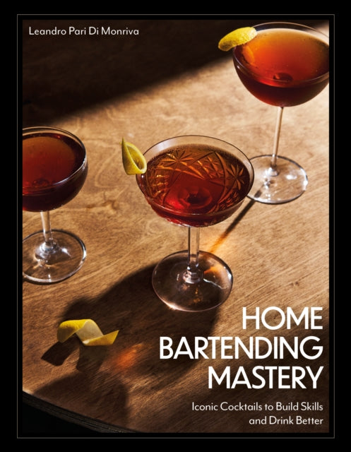 Book cover of: Home Bartending Mastery