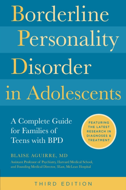Book cover of: Borderline Personality Disorder in Adolescents, 3rd Edition