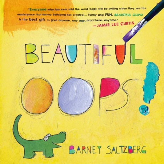 Beautiful Oops! 9780761157281 Barney Saltzberg