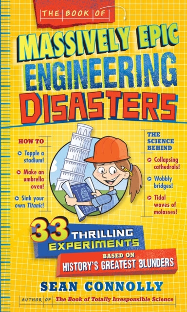 Book cover of: Book of Massively Epic Engineering Disasters. By: Connolly, Sean