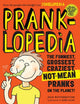 Book cover of: Pranklopedia. By: Julie Winterbottom