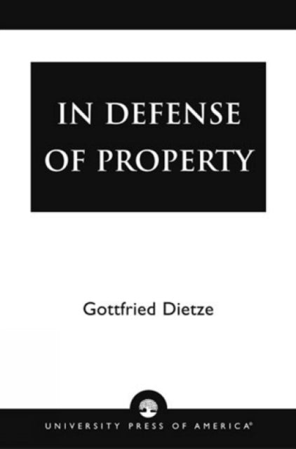 Book cover of: In Defense of Property