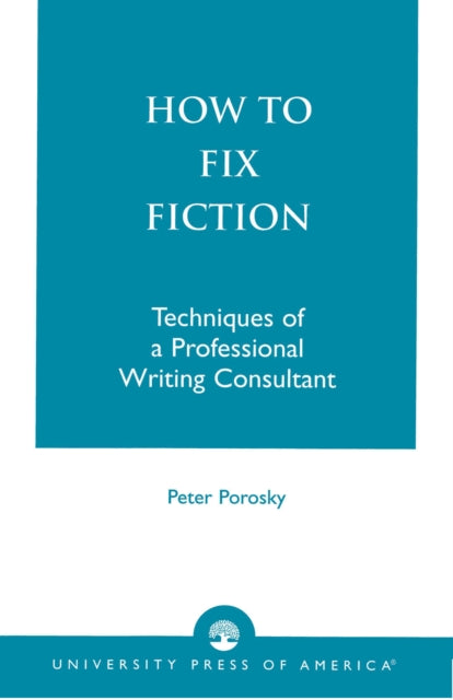 Book cover of: How to Fix Fiction