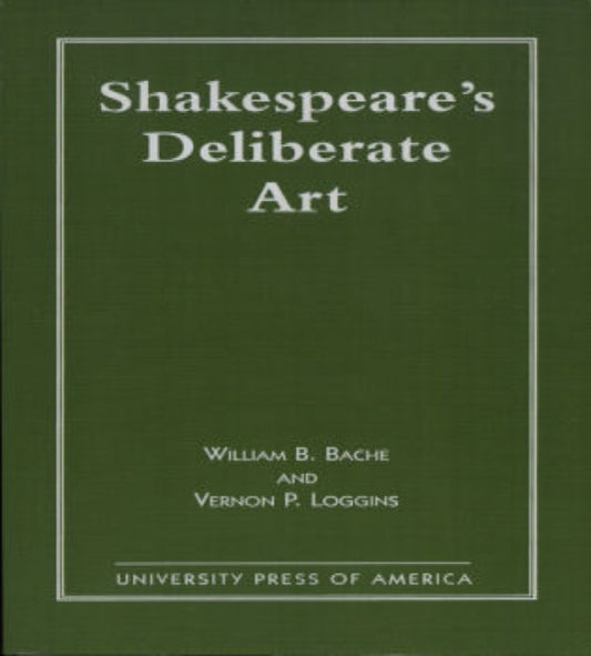 Book cover of: Shakespeare's Deliberate Art