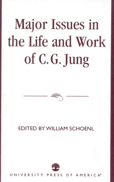 Book cover of: Major Issues in the Life and Work of C.G. Jung