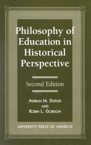 Philosophy of Education in Historical Perspective
