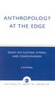 Book cover of: Anthropology at the Edge