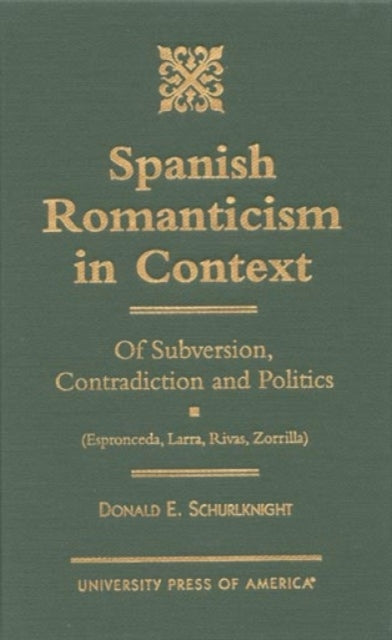 Book cover of: Spanish Romanticism in Context