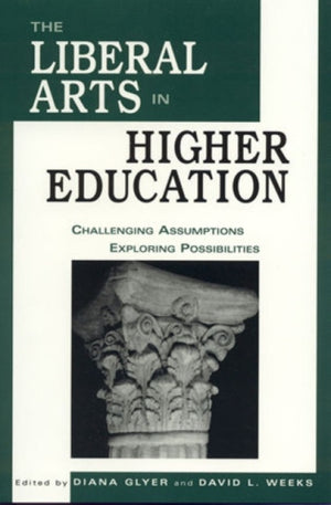 Liberal Arts in Higher Education