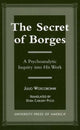 Book cover of: Secret of Borges. By: Dora Carlisky Pozzi