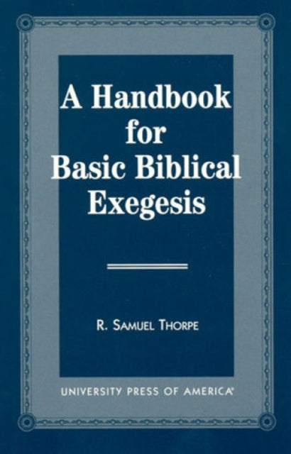 Book cover of: Handbook for Basic Biblical Exegesis