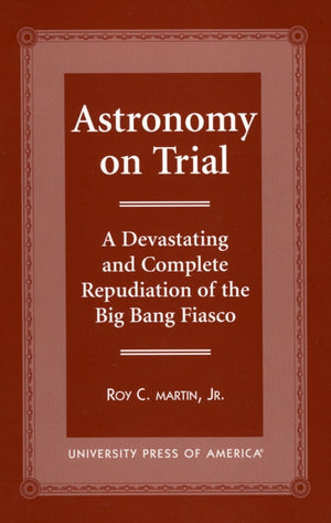 Astronomy on Trial