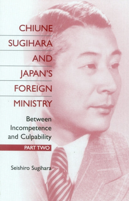 Book cover of: Chiune Sugihara and Japan's Foreign Ministry. By: Hu Norman
