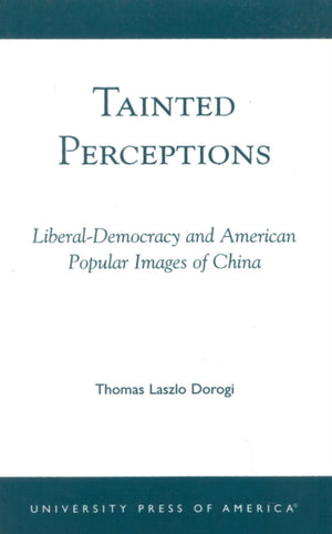 Tainted Perceptions