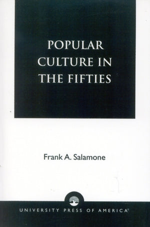 Popular Culture in the Fifties