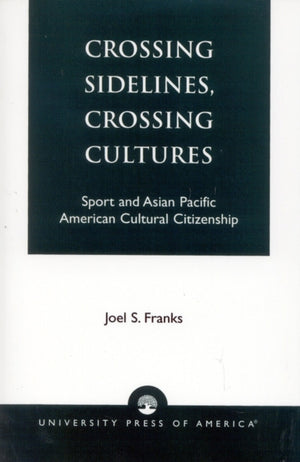 Crossing Sidelines, Crossing Cultures