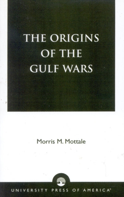 Book cover of: Origins of the Gulf Wars